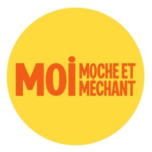 MOI MOCHE ET MÉCHANT
